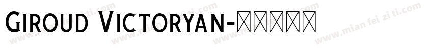 Giroud Victoryan字体转换